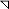 ◹
