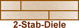 2-Stab-Diele oder Parkettdiele